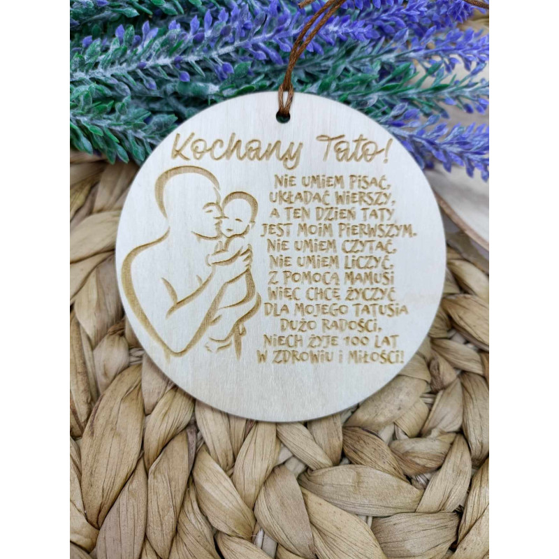 Drewniana zawieszka "Kochany Tato!"