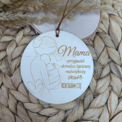 Drewniana zawieszka "Mama..."
