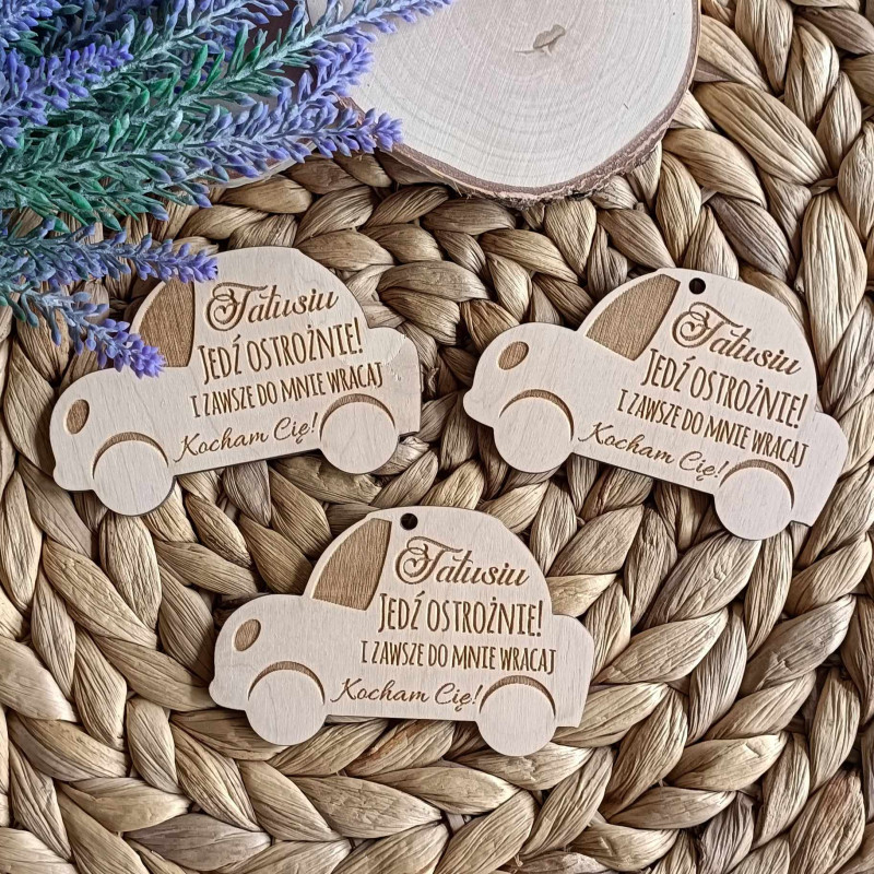 Drewniana zawieszka samochód Tatusiu...