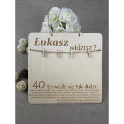 Tabliczka urodzinowa "Widzisz to wcale nie tak dużo"! +życzenia